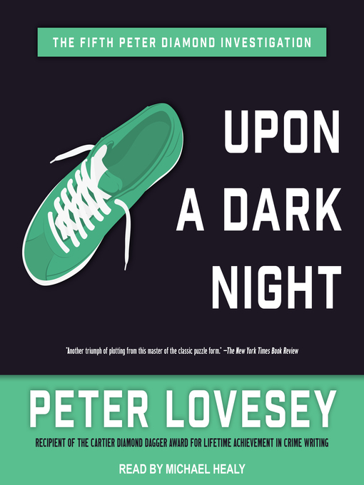 Title details for Upon a Dark Night by Peter Lovesey - Available